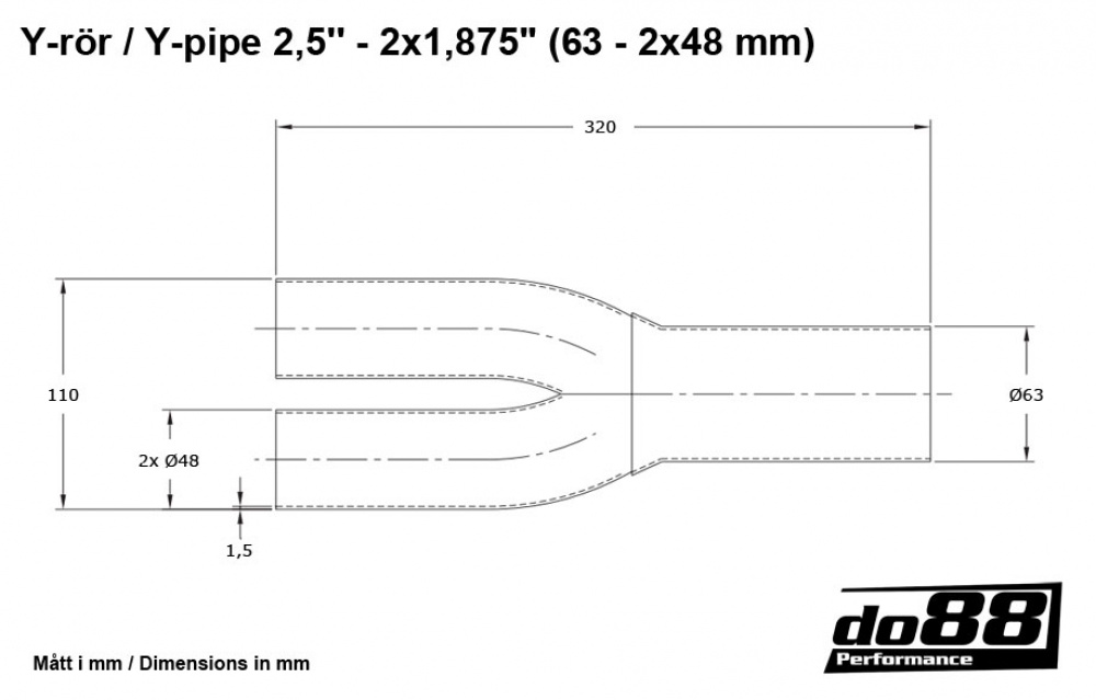Y-pipe 2,5\'\' - 2x1,875\'\' (63 - 2x48mm) Y-pipe 2,5\'\' - 2x1,875\'\' (63 - 2x48mm)